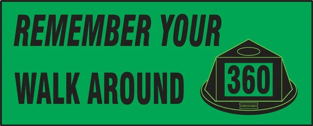 AccuformNMC LVHR573 Safety Label, Remember Your Walk Around 360, Adhesive Dura Vinyl, 2" H x 5" W