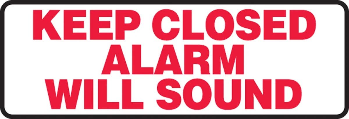 AccuformNMC MABR504 Safety Sign, Keep Closed Alarm Will Sound, 4" H x 12" W