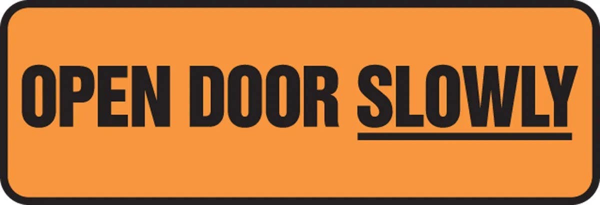 AccuformNMC MABR506 Safety Sign, Open Door Slowly, 4" H x 12" W