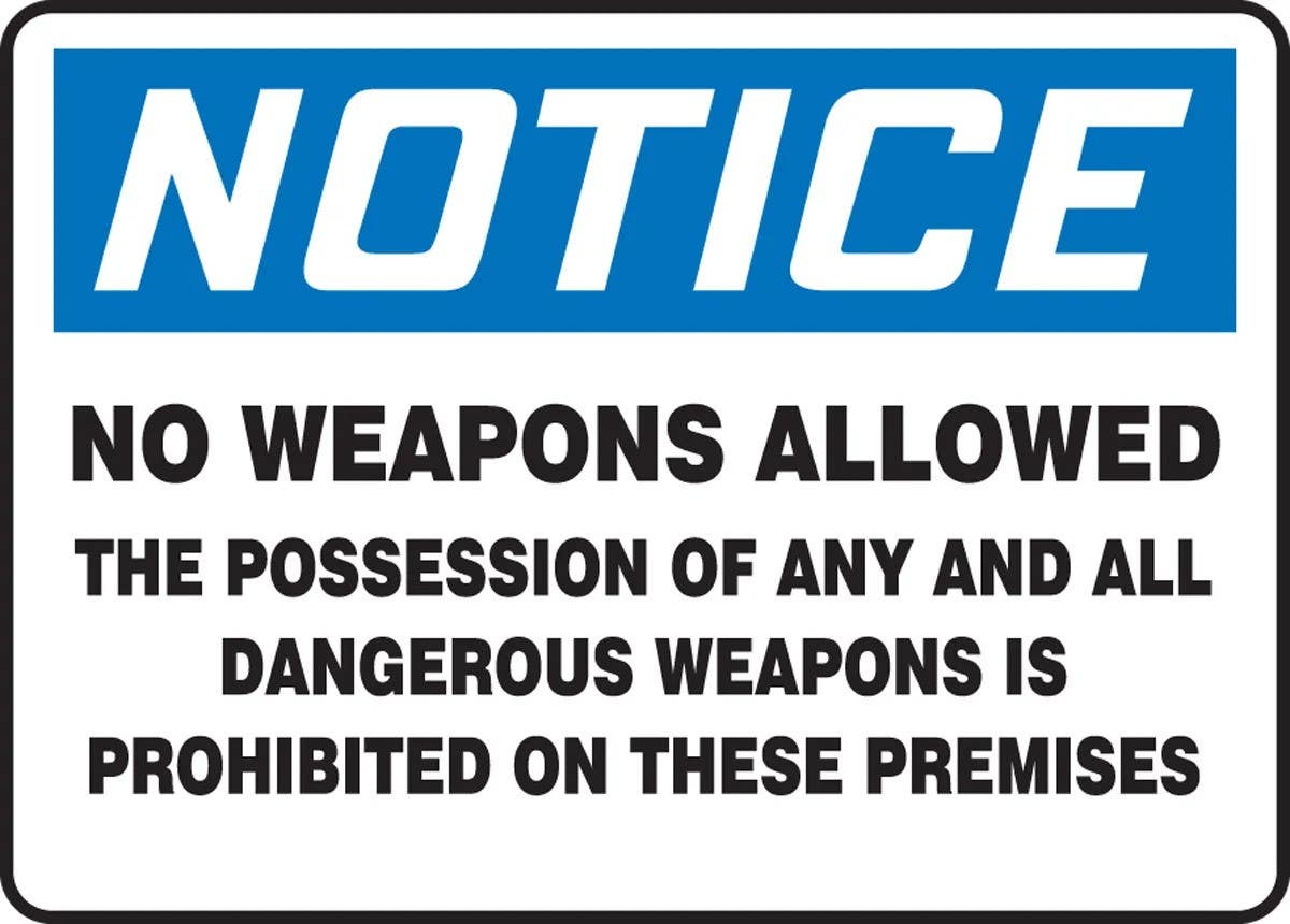 AccuformNMC MACC8 OSHA Notice Safety Sign, No Weapons Allowed, The Possession Of Any And All Dangerous Weapons…