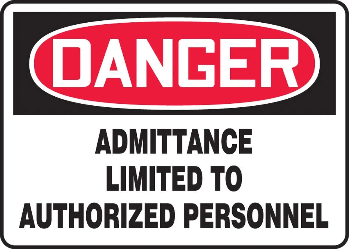 AccuformNMC MADM0 OSHA Danger Safety Sign, Admittance Limited To Authorized Personnel