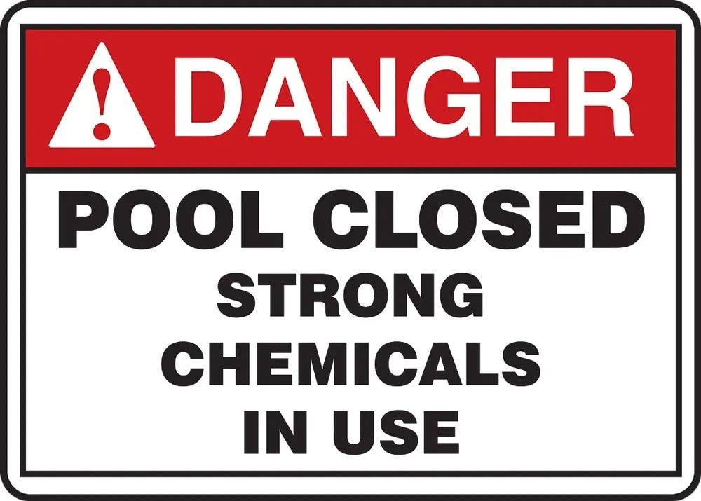AccuformNMC MADM02 ANSI Danger Safety Sign, Pool Closed, Strong Chemicals In Use