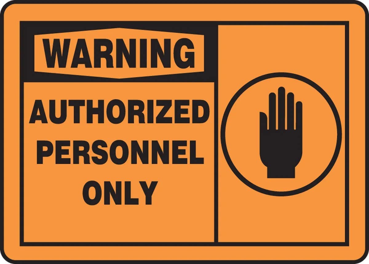 AccuformNMC MADM31 OSHA Warning Safety Sign, Authorized Personnel Only