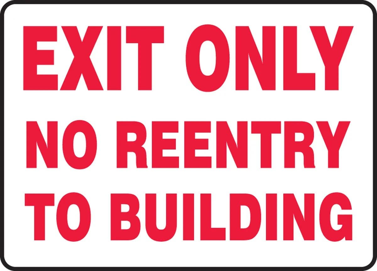 AccuformNMC MADM475 Safety Sign, Exit Only, No Reentry To Building, 10" H x 14" W