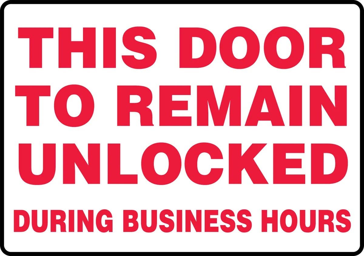 AccuformNMC MADM56 Safety Sign, This Door To Remain Unlocked During Business Hours