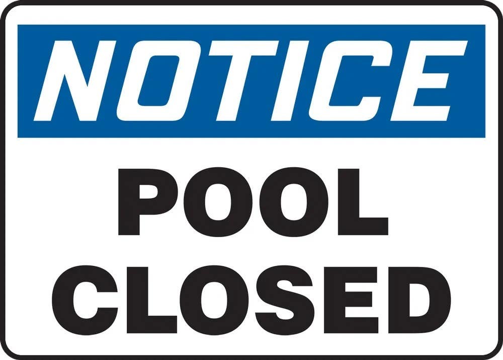 AccuformNMC MADM70 OSHA Notice Safety Sign, Pool Closed