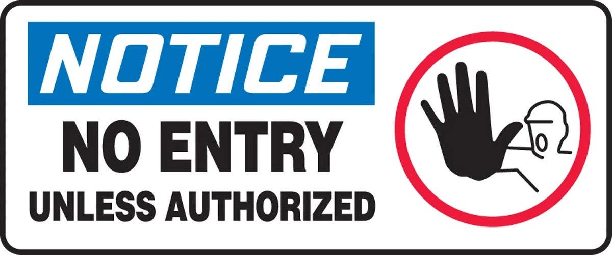 AccuformNMC MADM813 OSHA Notice Safety Sign, No Entry Unless Authorized (Symbol), 7" H x 17" W