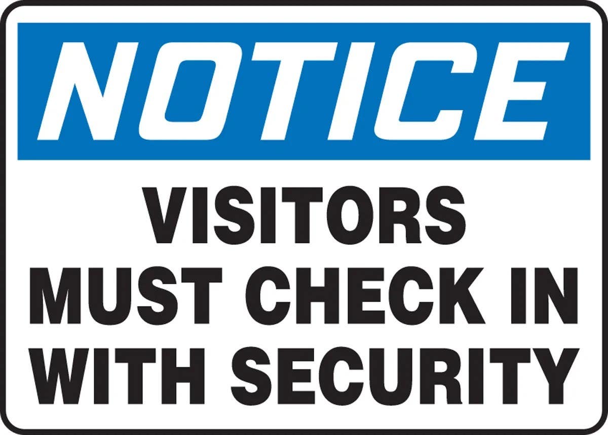AccuformNMC MADM835 OSHA Notice Safety Sign, Visitors Must Check In With Security, 10" H x 14" W