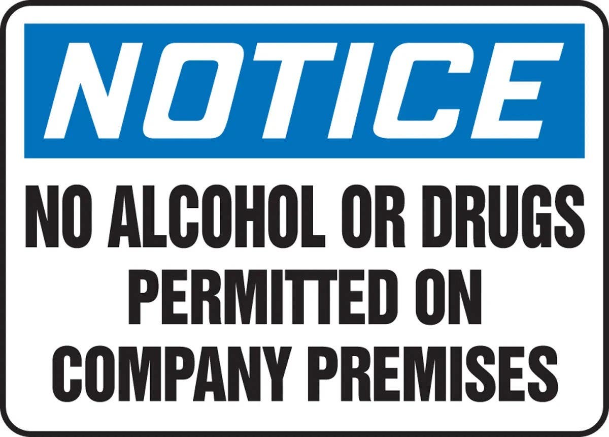 AccuformNMC MADM8 OSHA Notice Safety Sign, No Alcohol Or Drugs Permitted On Company Premises
