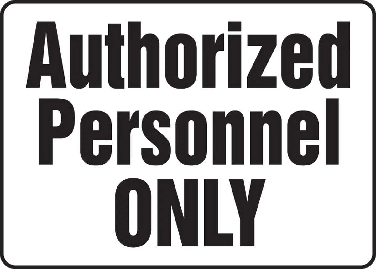 AccuformNMC MADM973 Safety Sign, Authorized Personnel Only (3 Line), 10" H x 14" W
