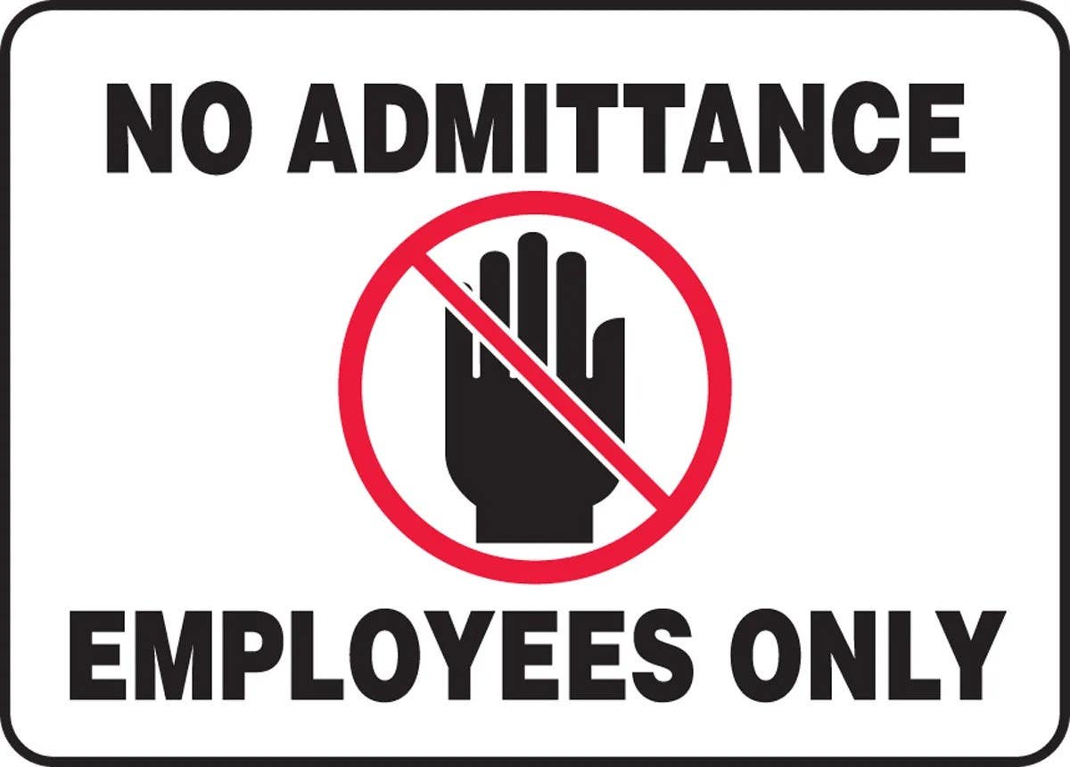 AccuformNMC MADM987 Safety Sign, No Admittance Employees Only, 10" H x 14" W