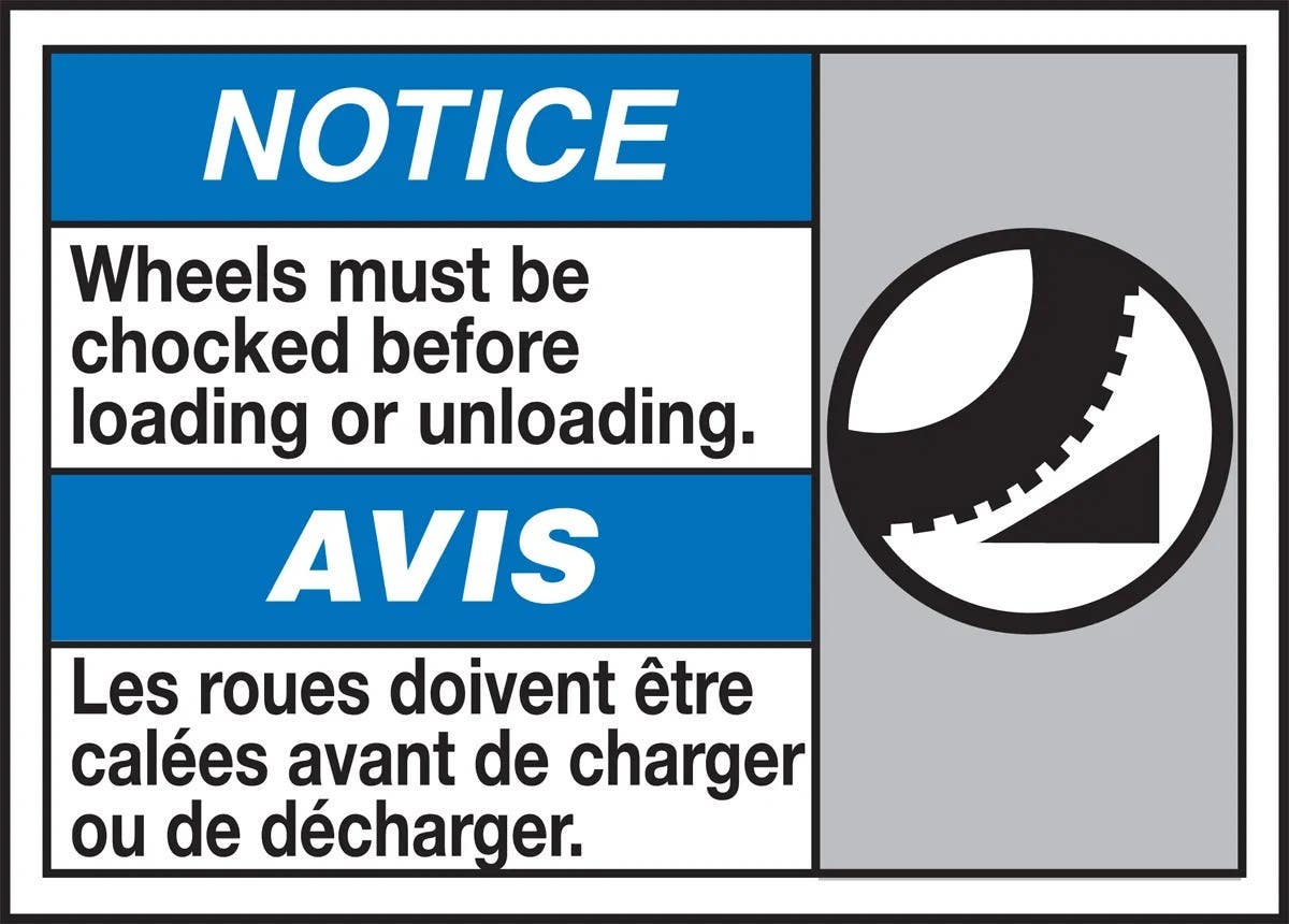 AccuformNMC MAFC886 Bilingual ANSI Iso Notice Sign, Wheels Must Be Chocked Before Loading Or Unloading, 10" H x 14" W