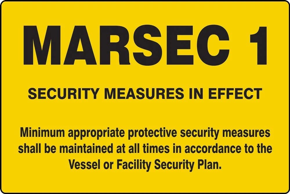 AccuformNMC MASE541 Safety Sign, Marsec 1, Security Measures In Effect, 12" H x 18" W