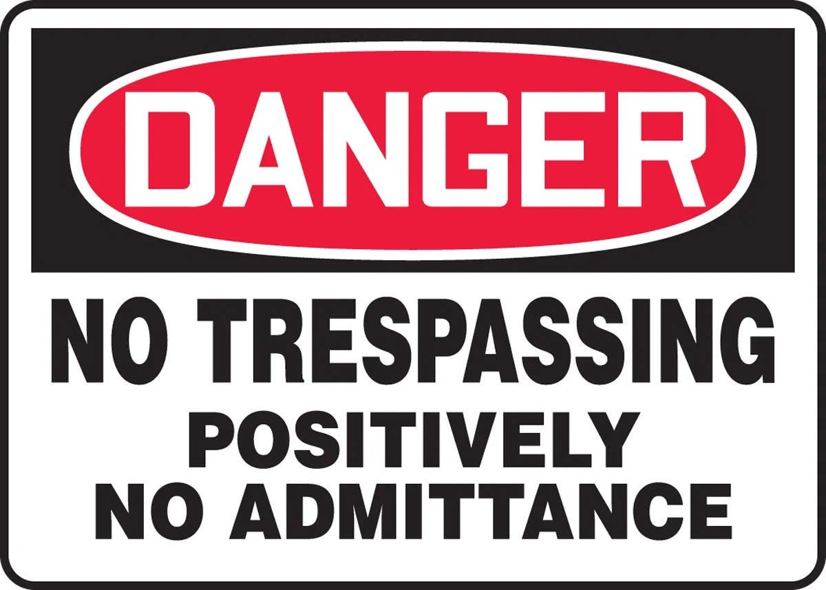 AccuformNMC MATR101 OSHA Danger Safety Sign, No Trespassing, Positively No Admittance, 10" H x 14" W