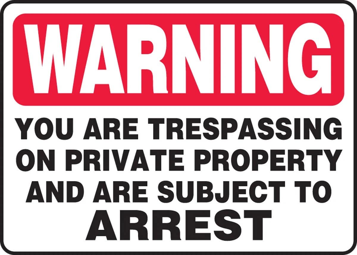 AccuformNMC MATR312 Warning Safety Sign, You Are Trespassing On Private Property And Are Subject To Arrest, 10" H x 14" W