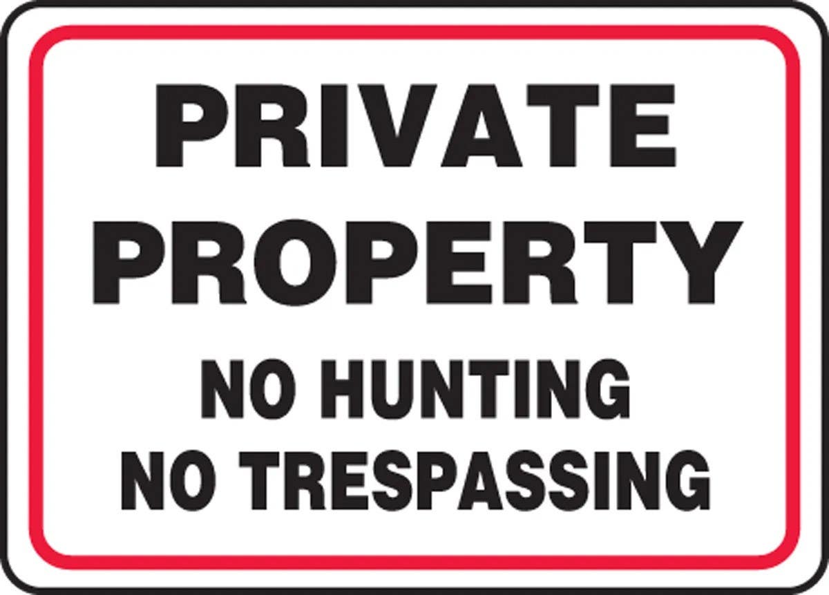 AccuformNMC MATR537 Safety Sign, Private Property, No Hunting, No Trespassing, 10" H x 14" W