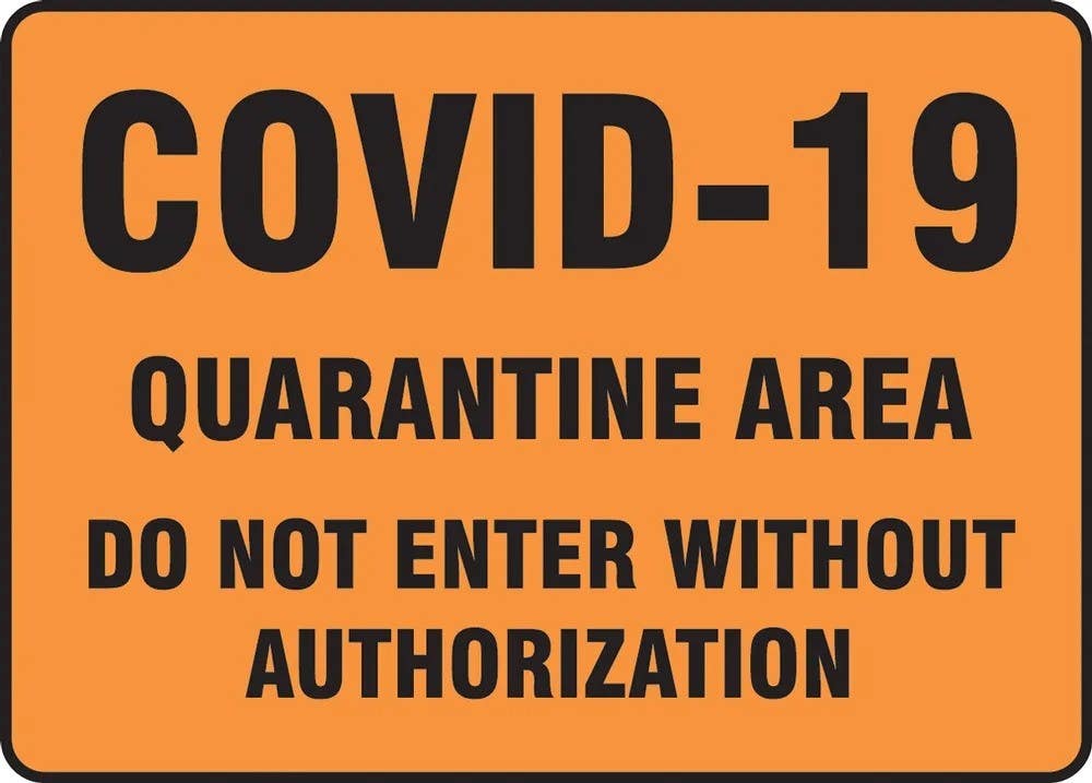 AccuformNMC MBHZ56 Safety Sign, Covid-19 Quaratine Area Do Not Enter Without Authorization