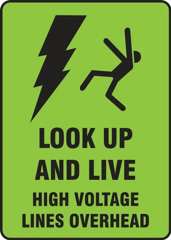 AccuformNMC MBR120 Safety Banners, Look Up & Live, High Voltage Lines Overhead, 20" H x 14" W