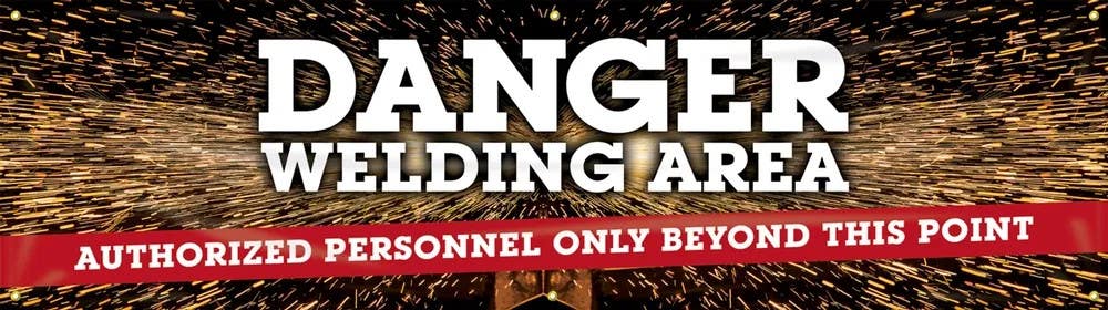 AccuformNMC MBR Welding Banners, Danger Welding Area, Authorized Personnel Only Beyond This Point