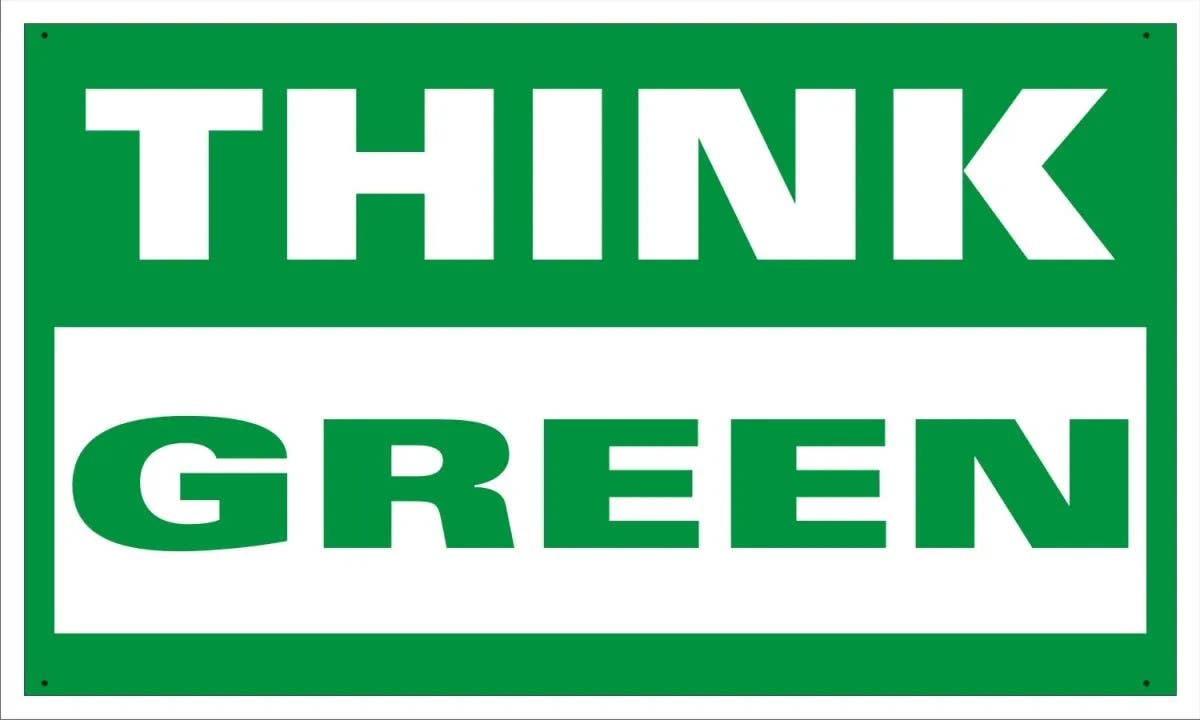 AccuformNMC MBR464 Safety Sign, Think Green, 28" H x 4' W