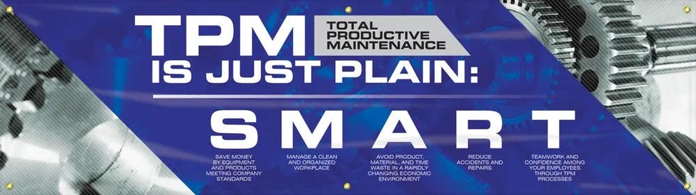AccuformNMC MBR58 TPM Motivational Banner, TPM Is Just Plain Smart