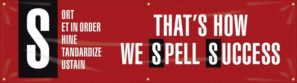 AccuformNMC MBR 5S Motivational Banner, Sort, Set In Order, Shine, Standardize, Sustain...