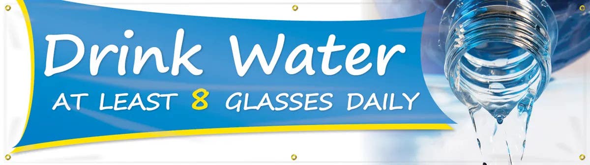 AccuformNMC MBR712 Workhealthy, Banners, Drink Water, At Least 8 Glasses Daily, 28" H x 8' W