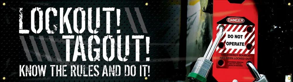 AccuformNMC MBR754 Motivational Banner, Lockout Tagout, Know The Rules And Do It (Hasp), 28" H x 8' W