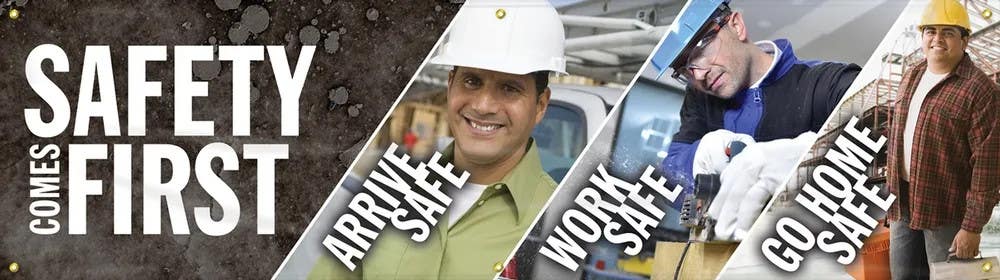 AccuformNMC MBR759 Motivational Banner, Safety Comes First, Arrive Safe, Work Safe, Go Home Safe (Images), 28" H x 8' W