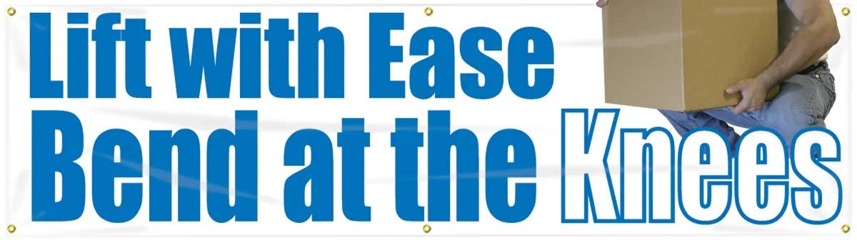 AccuformNMC MBR812 Safety Banner, Lift With Ease Bend At The Knees, 28" H x 8' W