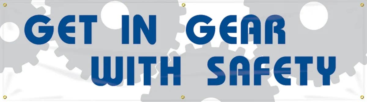 AccuformNMC MBR874 Safety Banners, Get In Gear With Safety, 28" H x 8' W