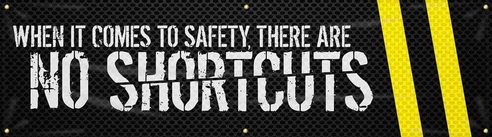 AccuformNMC MBR896 Motivational Banner, When It Comes To Safety, There Are No Shortcuts (Stripes), 28" H x 8' W