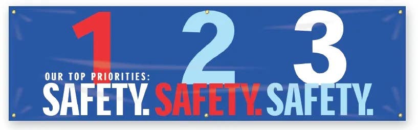 AccuformNMC MBR951 Safety Banners, Our Top Priorities, 1 Safety 2 Safety 3 Safety, 28" H x 8' W