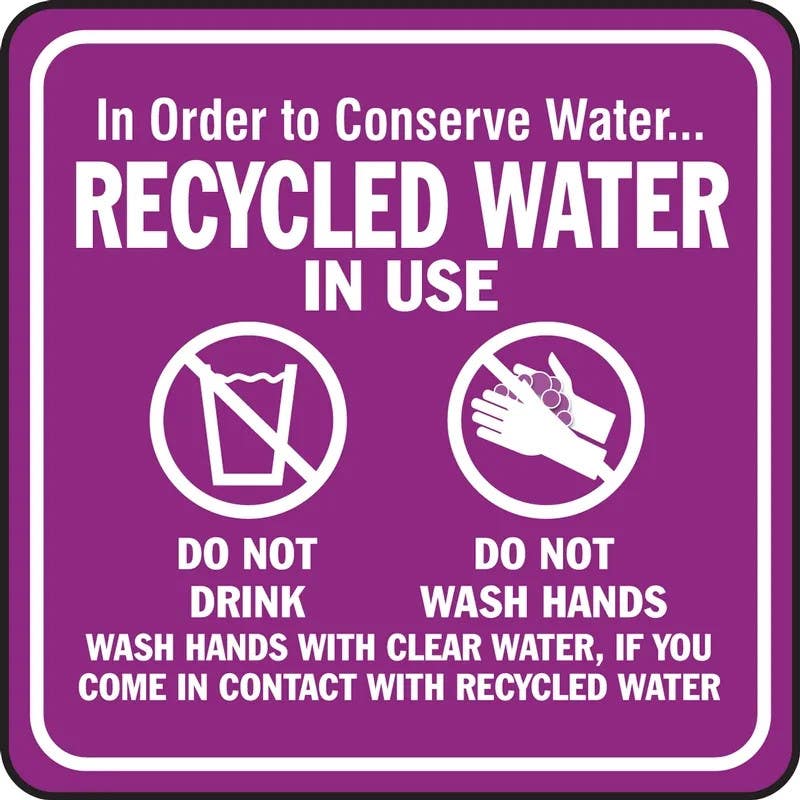 AccuformNMC MCAW573 Safety Sign, In Order To Conserve Water…Recycled Water In Use, 8" x 8"