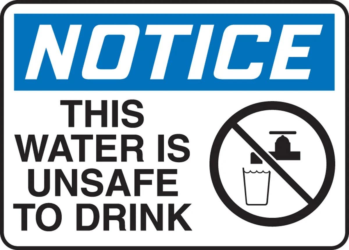AccuformNMC MCHL8 OSHA Notice Safety Sign, This Water Is Unsafe To Drink