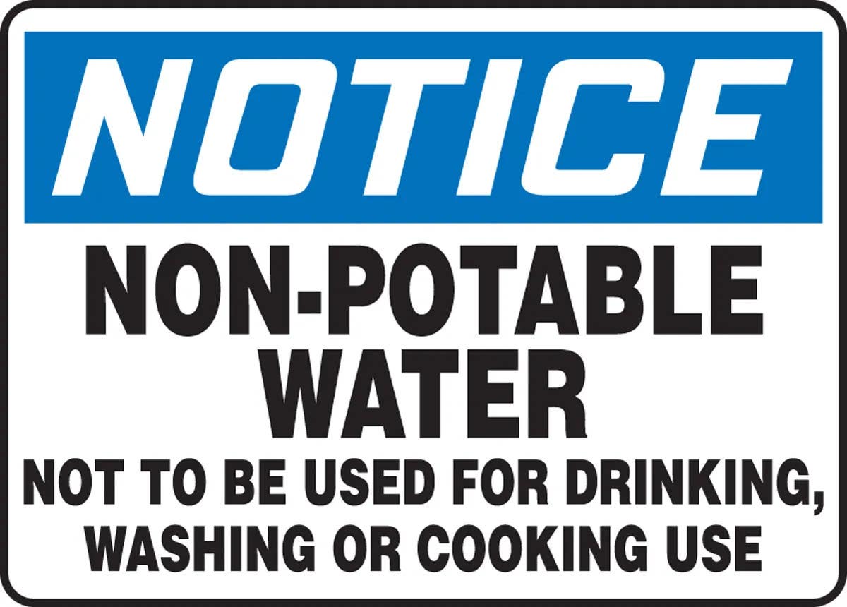AccuformNMC MCAW809 OSHA Notice Safety Sign, Non-Potable Water, Not To Be Used For Drinking, Washing Or Cooking Use