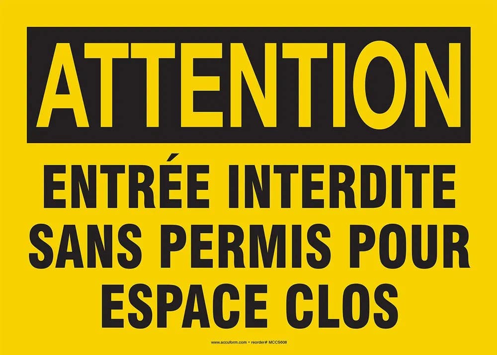 AccuformNMC MCCS606 French Confined Space Sign, 7" H x 10" W