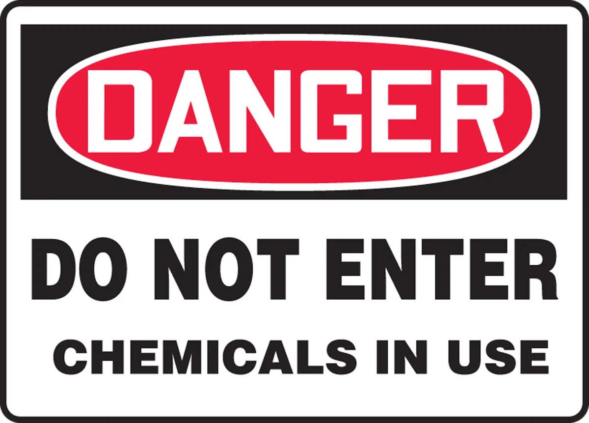 AccuformNMC MCHG026 OSHA Danger Safety Sign, Do Not Enter Chemicals In Use,  10" H x 14" W