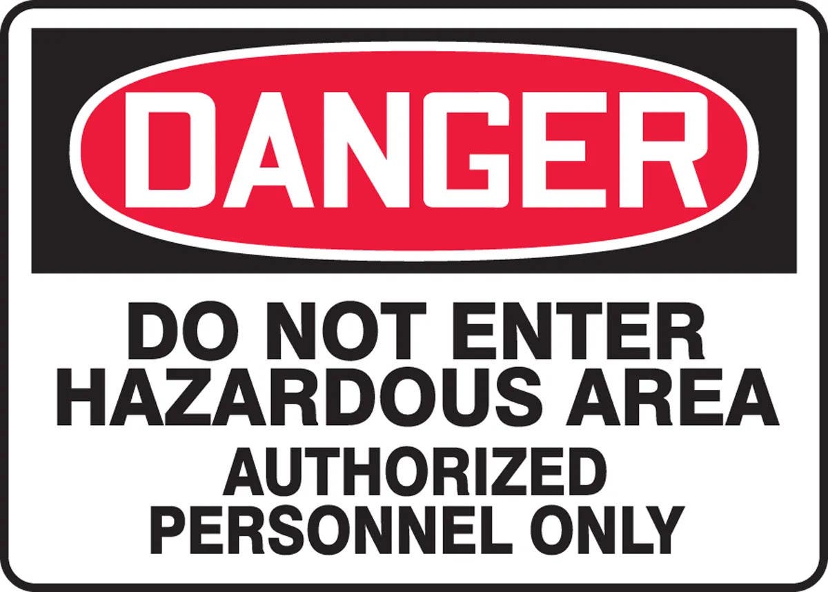 AccuformNMC MCHG027 OSHA Danger Safety Sign, Do Not Enter Hazardous Area Authorized Personnel Only,  10" H x 14" W