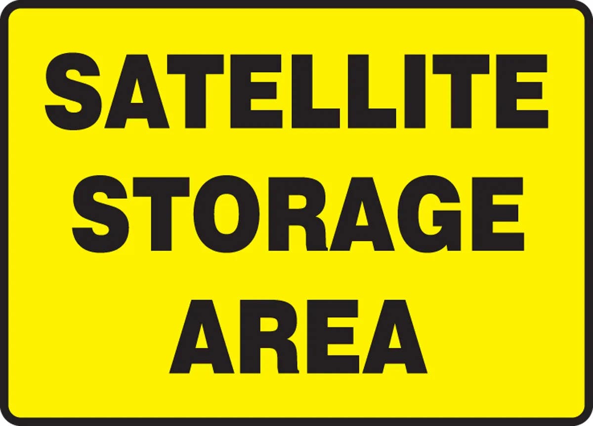 AccuformNMC MCHL59 OSHA Safety Sign, Satellite Storage Area