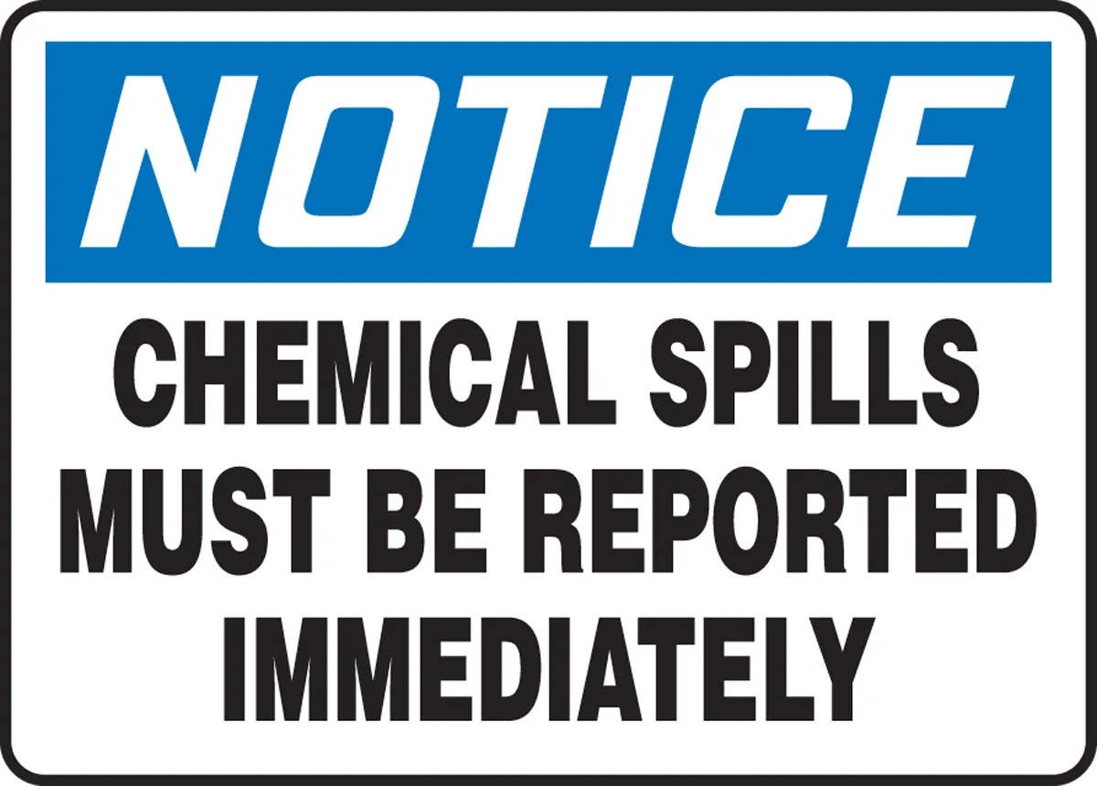 AccuformNMC MCHL800 OSHA Notice Safety Sign, Chemical Spills Must Be Reported Immediately, 10" H x 14" W
