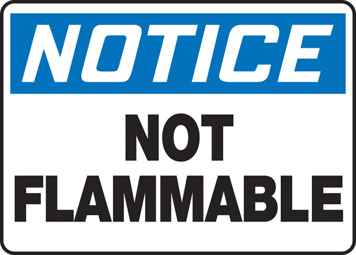 AccuformNMC MCHL804 OSHA Notice Safety Sign, Not Flammable, 10" H x 14" W