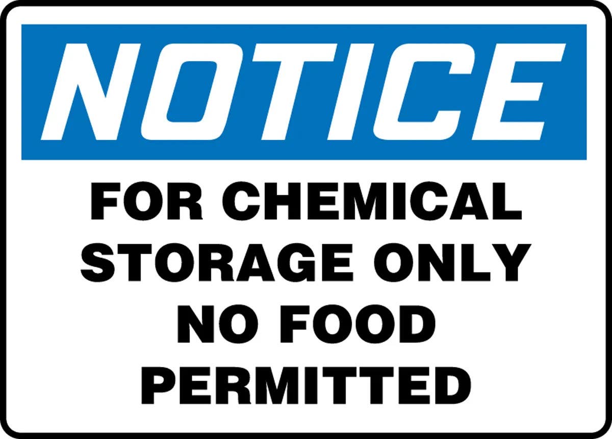 AccuformNMC MCHL813 OSHA Notice Safety Sign, For Chemical Storage Only No Food Permitted, 10" H x 14" W