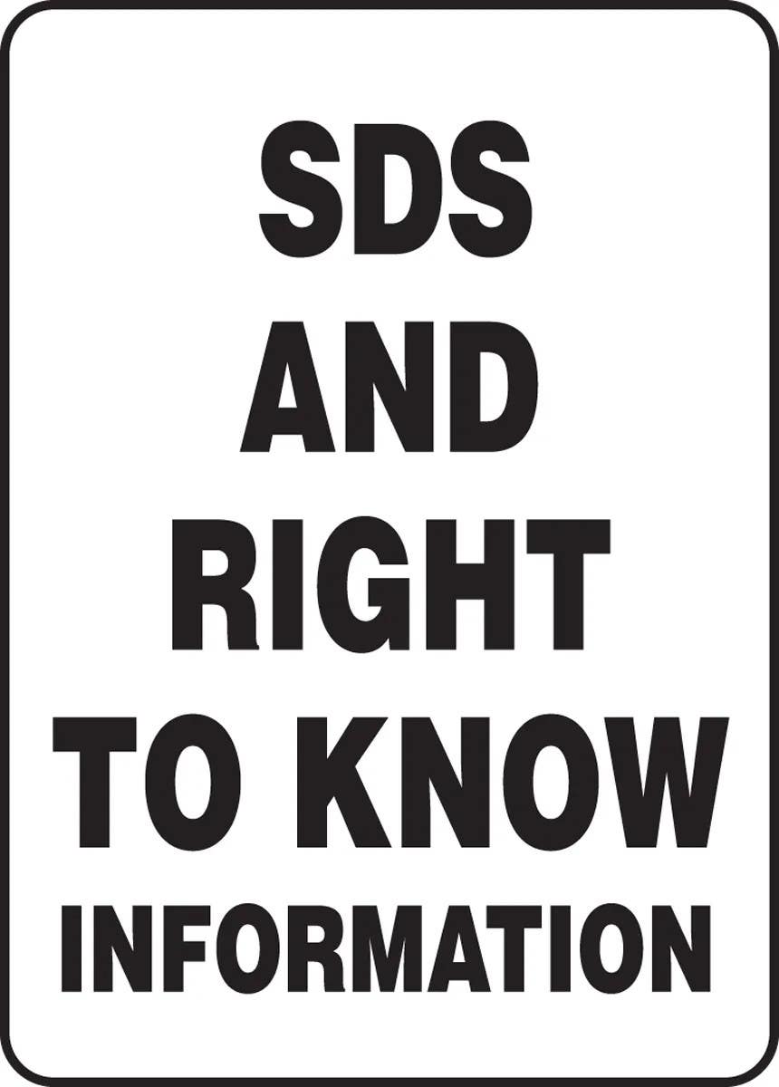 AccuformNMC MCHM521 Safety Sign, Sds And Right To Know Information, 14" H x 10" W