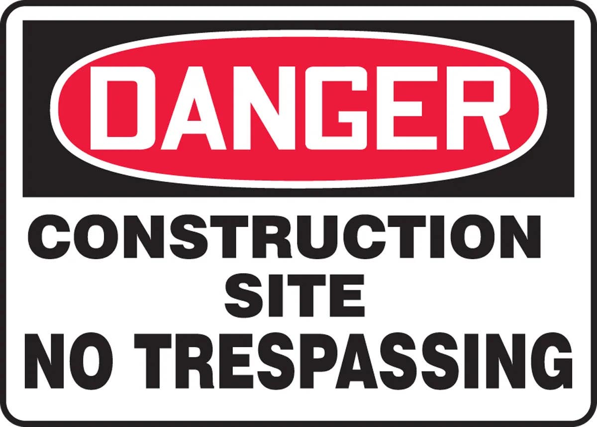 AccuformNMC MCRT OSHA Danger Safety Sign, Construction Site, No Trespassing
