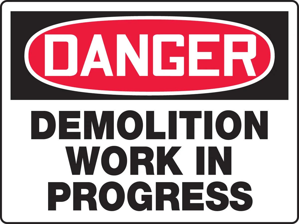AccuformNMC MCRT102 BigSign, OSHA Danger Safety Sign, Demolition Work In Progress, 18" H x 24" W