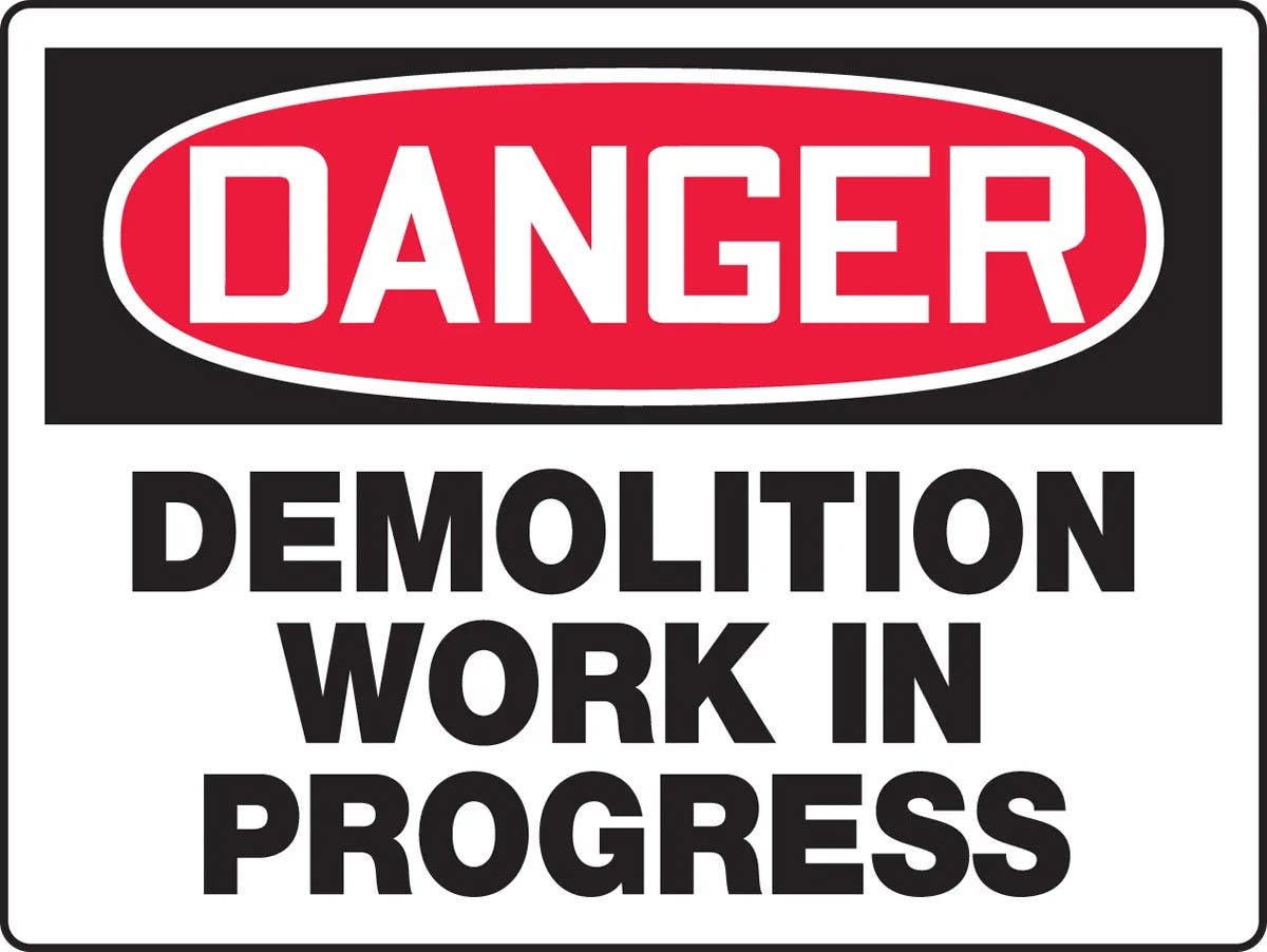 AccuformNMC MCRT119V BigSign, Danger, Demolition Work In Progress, 24" H x 36" W