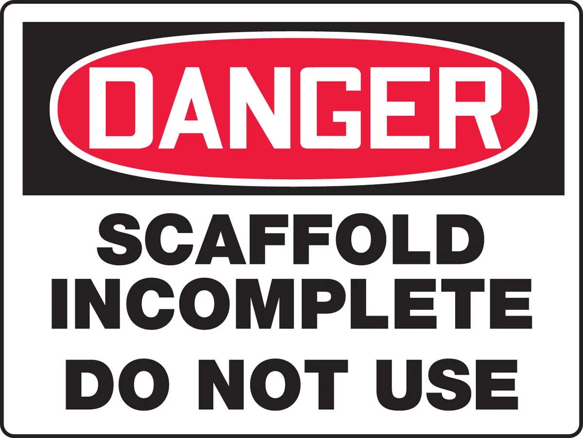 AccuformNMC MCRT241 BigSign, OSHA Danger Safety Sign, Scaffold Incomplete, Do Not Use, 24" H x 36" W