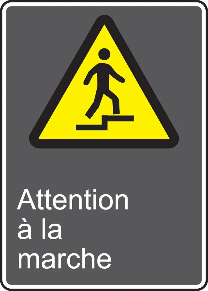 AccuformNMC MCSA638 CSA Safety Sign, Attention A La Marche, 14" H x 10" W