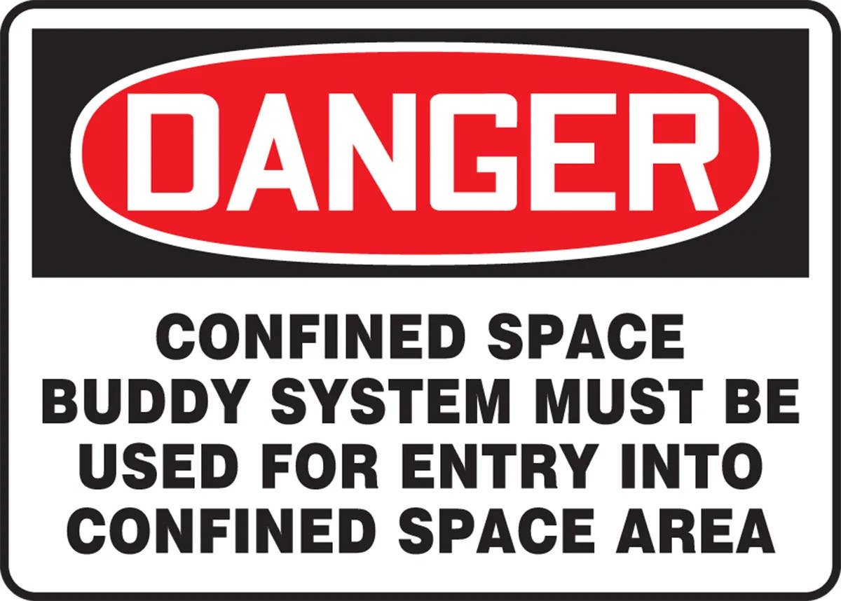 AccuformNMC MCSP159 OSHA Danger Safety Sign, Confined Space, Buddy System Must Be Used For Entry..., 10" H x 14" W